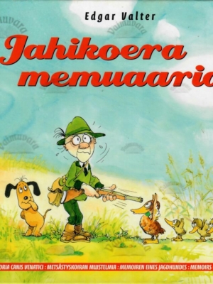 Jahikoera memuaarid – Edgar Valter, 2004