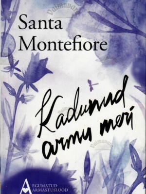 Kadunud armu meri – Santa Montefiore, 2016