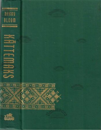 Kättemaks - Harry Bloom, 1965 Kättemaks - Harry Bloom, 1965