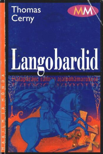 Langobardid - Thomas Cerny, 2004 Langobardid - Thomas Cerny, 2004