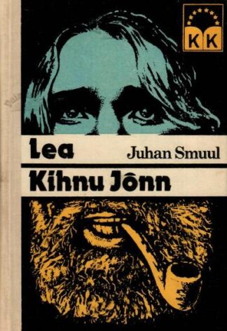 Lea. Kihnu Jõnn ehk Metskapten- Juhan Smuul, 1979