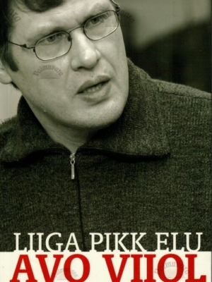 Liiga pikk elu – Avo Viiol, 2004