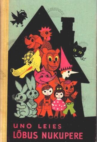 Lõbus nukupere - Uno Leies, 1979