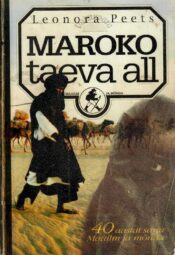 Maroko taeva all - Leonora Peets, 1997
