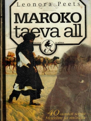 Maroko taeva all – Leonora Peets, 1997