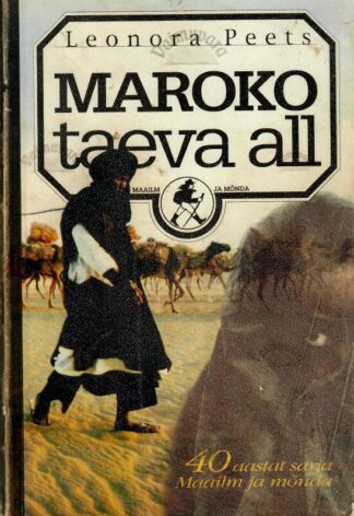 Maroko taeva all - Leonora Peets, 1997