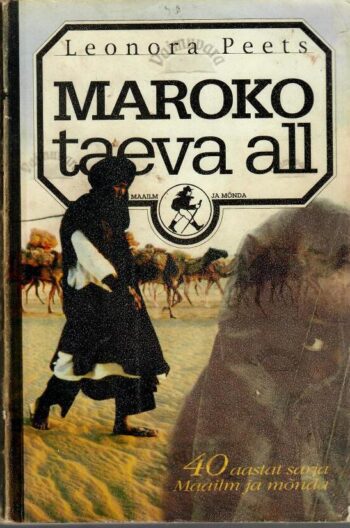 Maroko taeva all - Leonora Peets, 1997