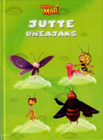 Mesilane Maia. Jutte uneajaks, 2014