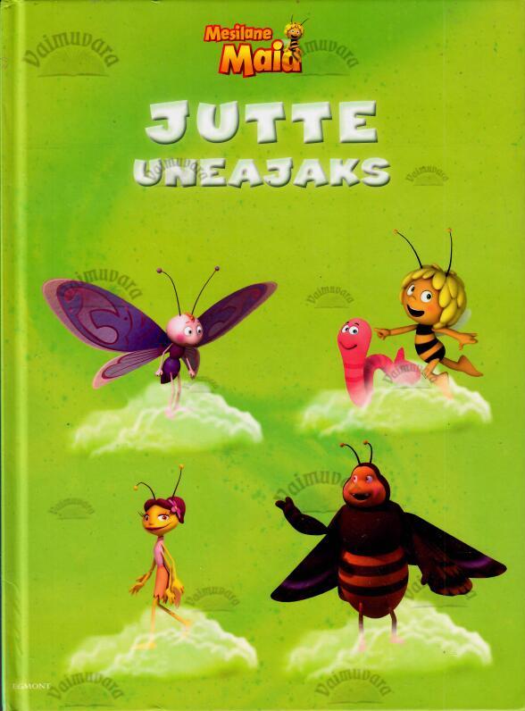 Mesilane Maia. Jutte uneajaks, 2014