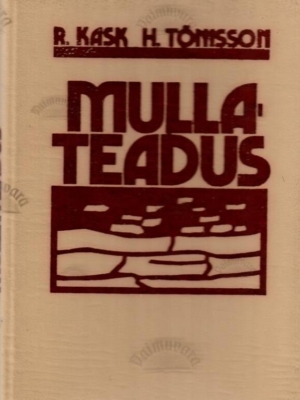 Mullateadus – Kalju Kask, Herman Tõnisson, 1987