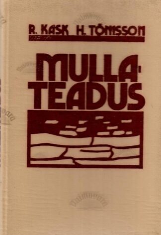Mullateadus - Kalju Kask, Herman Tõnisson, 1987