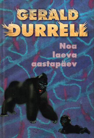 Noa laeva aastapäev - Gerald Durrell, 2000