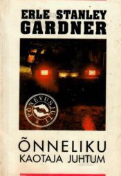 Õnneliku kaotaja juhtum - Erle Stanley Gardner, 1994 Õnneliku kaotaja juhtum - Erle Stanley Gardner, 1994