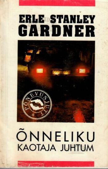 Õnneliku kaotaja juhtum - Erle Stanley Gardner, 1994