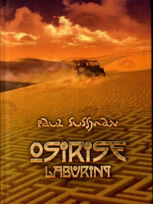 Osirise labürint – Paul Sussman, 2013