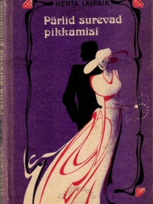 Pärlid surevad pikkamisi – Herta Laipaik, 1993