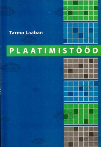 Plaatimistööd - Tarmo Laaban, 2005