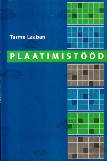 Plaatimistööd - Tarmo Laaban, 2005