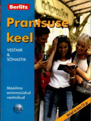 Prantsuse keel. Vestmik ja sõnastik, 2008