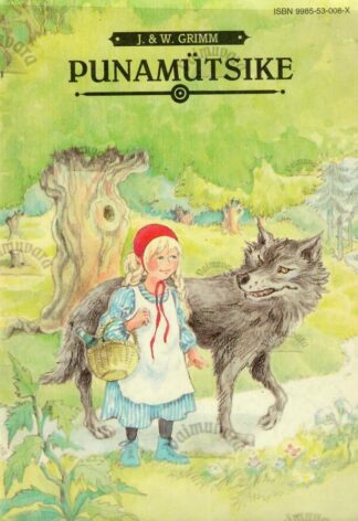 Punamütsike - Jakob Grimm,  Wilhelm Grimm, 1993