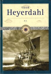 Ra - Thor Heyerdahl, 2005