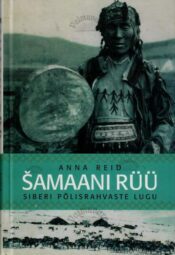 Šamaani rüü - Anna Reid, 2008