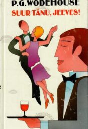 Suur tänu, Jeeves! - Pelham Grenville Wodehouse, 1998