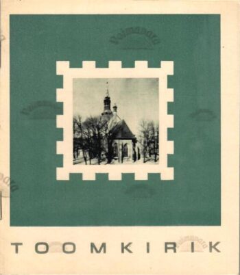 Toomkirik - Villem Raam, 1973 Toomkirik - Villem Raam, 1973