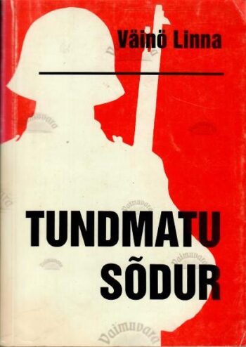 Tundmatu sõdur - Väinö Linna, 1996
