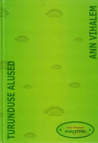 Turunduse alused - Ann Vihalem, 2008