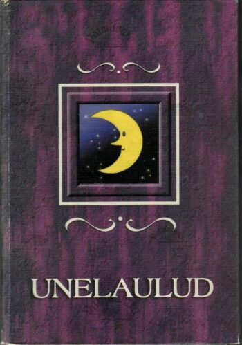 Unelaulud, 2001