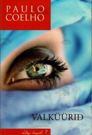 Valküürid - Paulo Coelho, 2010