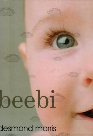 Beebi - Desmond Morris, 2009