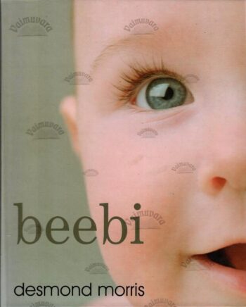 Beebi - Desmond Morris, 2009