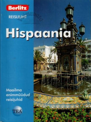 Hispaania. Berlitzi reisijuht – Emma Stanford, 2006