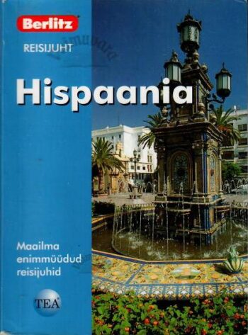 Hispaania. Berlitzi reisijuht - Emma Stanford, 2006