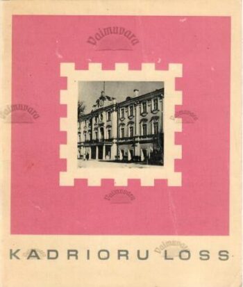 Kadrioru loss - Mai Lumiste, 1973 Kadrioru loss - Mai Lumiste, 1973