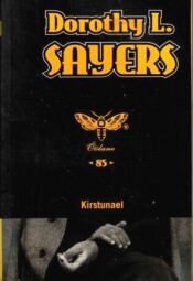 Kirstunael - Dorothy L. Sayers, 2005 Kirstunael - Dorothy L. Sayers, 2005