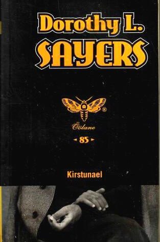 Kirstunael - Dorothy L. Sayers, 2005