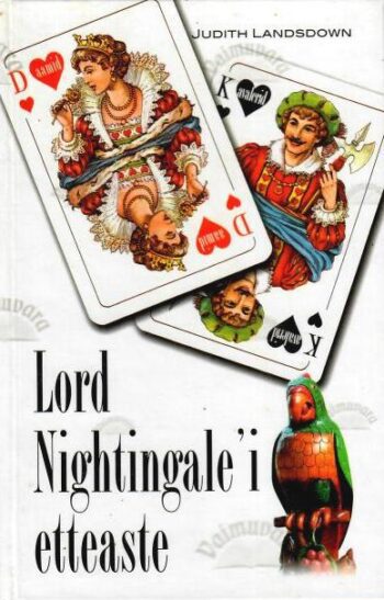 Lord Nightingale'i etteaste - Judith Landsdown, 2002
