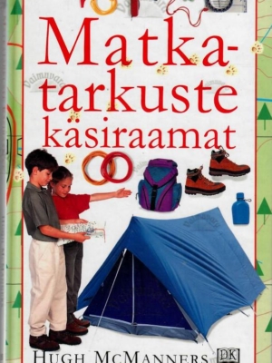 Matkatarkuste käsiraamat – Hugh McManners, 1998