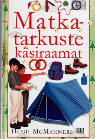 Matkatarkuste käsiraamat - Hugh McManners, 1998