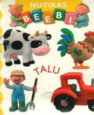 Nutikas beebi. Talu, 2004