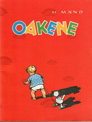 Oakene - Heljo Mänd, 2011