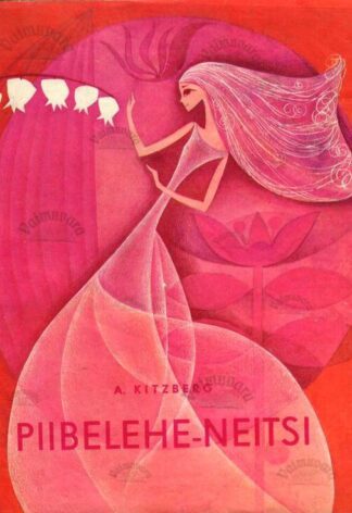 Piibelehe-neitsi - August Kitzberg, 1969