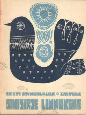 Sinisirje linnukene. Eesti rahvalaule lastele, 1971