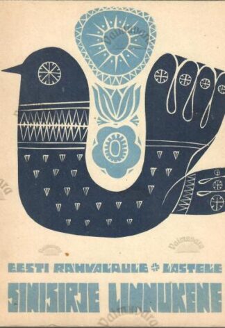 Sinisirje linnukene. Eesti rahvalaule lastele, 1971