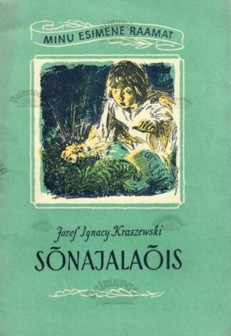 Sõnajalaõis - Józef Ignacy Kraszewski, 1957