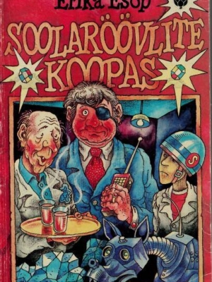 Soolaröövlite koopas – Erika Esop, 1994
