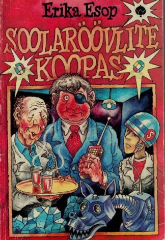 Soolaröövlite koopas - Erika Esop, 1994